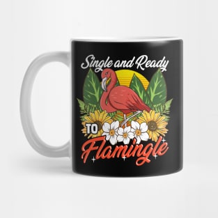 Single And Ready To Flamingle Flamingo Dating Pun Mug